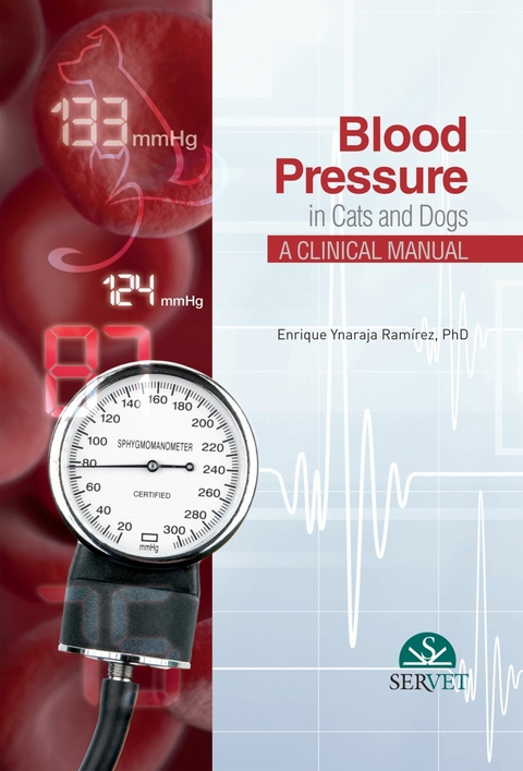 Blood Pressure in Cats and Dogs - Enrique Ynaraja Ramírez