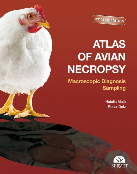 Atlas of Avian Necropsy - Natàlia Matjó, Roser Dolz