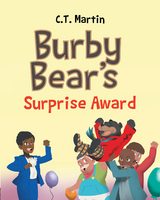 Burby Bear's Surprise Award -  C.T. Martin