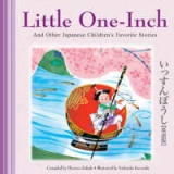 Little One-inch and Other Japanese Children's Stories - Yurosaki, Yoshisuke