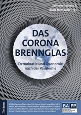 Das Corona-Brennglas - 