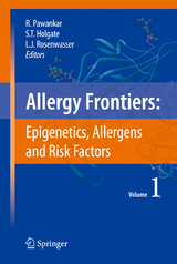 Allergy Frontiers:Epigenetics, Allergens and Risk Factors - 