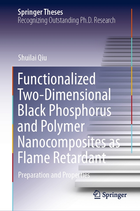 Functionalized Two-Dimensional Black Phosphorus and Polymer Nanocomposites as Flame Retardant - Shuilai Qiu