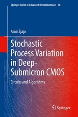 Stochastic Process Variation in Deep-Submicron CMOS - Amir Zjajo