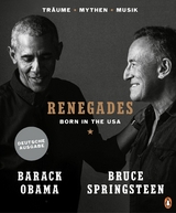 Renegades - Barack Obama, Bruce Springsteen