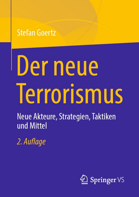 Der neue Terrorismus - Stefan Goertz