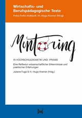 Mentoring in Hochschuldidaktik und -praxis - 