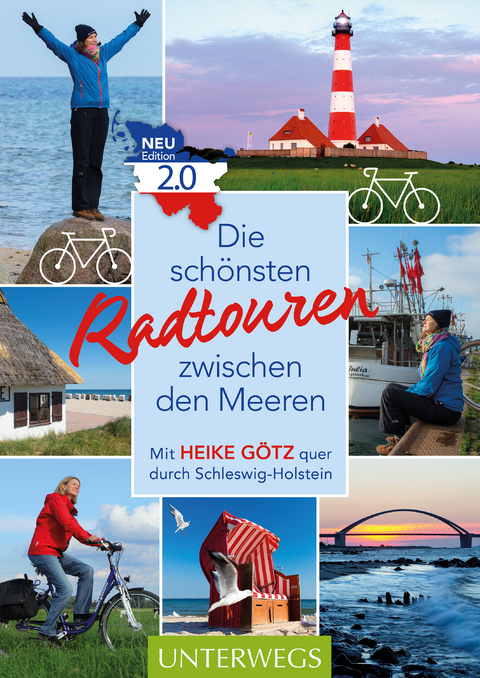 Die schönsten Radtouren zwischen den Meeren - Heike Götz