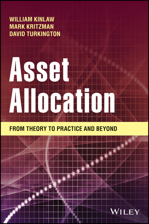 Asset Allocation - William Kinlaw, Mark P. Kritzman, David Turkington