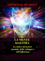 La Mente Maestra (Tradotto) - Theron Q. Dumont