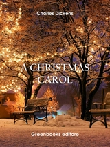 A Christmas Carol - Charles Dickens