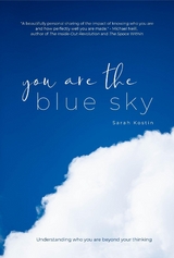 You Are the Blue Sky -  Sarah Kostin