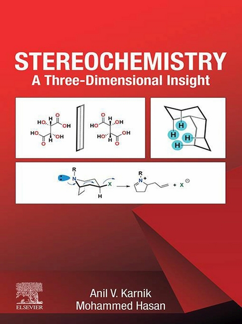 Stereochemistry -  Mohammed Hasan,  Anil V. Karnik