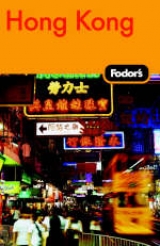 Fodor's Hong Kong - Fodor Travel Publications