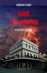 Haus des Horrors - Norman Dark