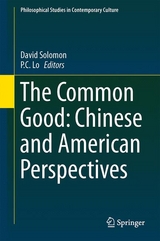 The Common Good: Chinese and American Perspectives - 