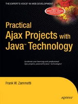 Practical Ajax Projects with Java Technology - Frank Zammetti