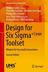 Design for Six Sigma + LeanToolset - Christian Staudter, Clemens Hugo, Philipp Bosselmann, Jens-Peter Mollenhauer, Renata Meran, Olin Roenpage