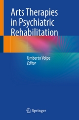 Arts Therapies in Psychiatric Rehabilitation - 