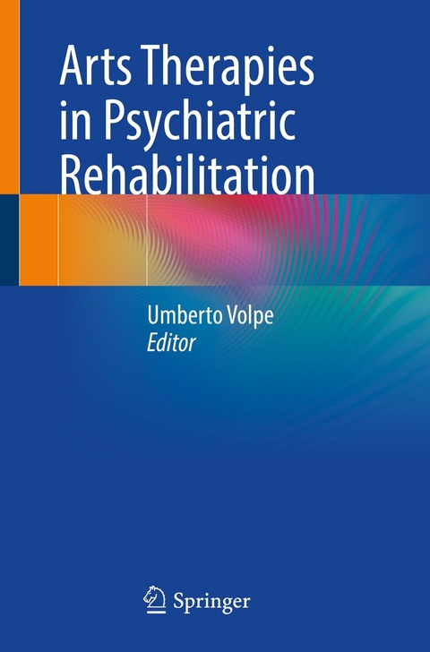 Arts Therapies in Psychiatric Rehabilitation - 