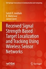 Received Signal Strength Based Target Localization and Tracking Using Wireless Sensor Networks - Satish R. Jondhale, R. Maheswar, Jaime Lloret