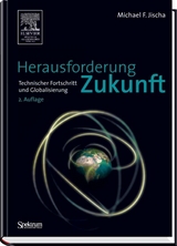 Herausforderung Zukunft - Michael F. Jischa