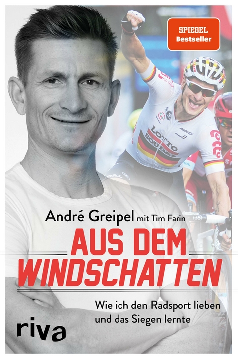 Aus dem Windschatten - André Greipel