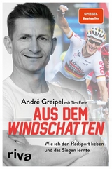 Aus dem Windschatten - André Greipel