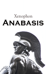 Anabasis -  Xenophon