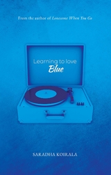 Learning to love Blue - Saradha Koirala