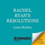 Rachel Ryan's Resolutions - Laura Starkey