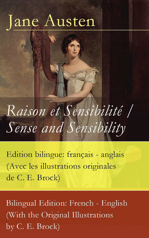 Raison et Sensibilité / Sense and Sensibility - Edition bilingue: français - anglais - Jane Austen