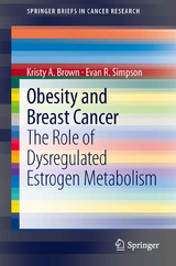 Obesity and Breast Cancer -  Kristy A. Brown,  Evan R. Simpson