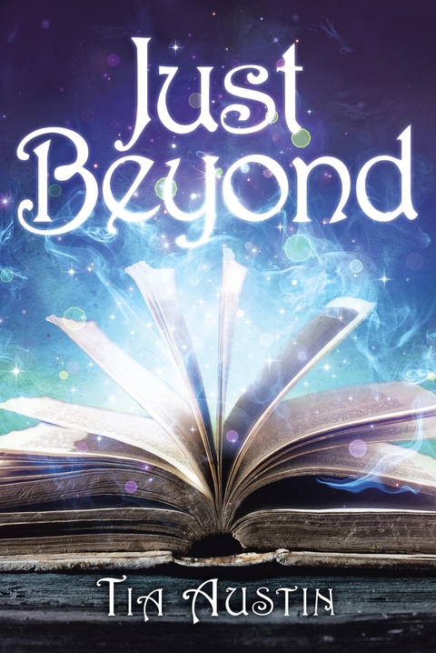 Just Beyond - Tia Austin