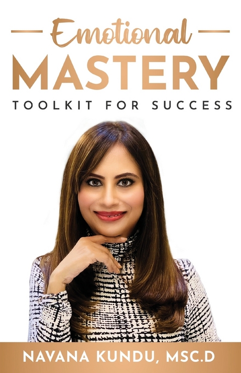 Emotional Mastery - Navana Kundu