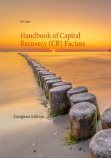 Handbook of Capital Recovery (CR) Factors - Lars Jäger