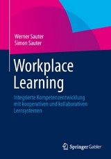 Workplace Learning - Werner Sauter, Simon Sauter