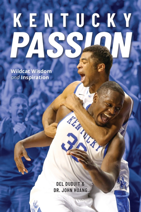 Kentucky Passion - del Duduit, John Huang