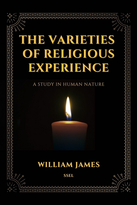 The Varieties of Religious Experience - William James