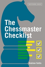 The Chessmaster Checklist - Andrew Soltis