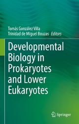 Developmental Biology in Prokaryotes and Lower Eukaryotes - 