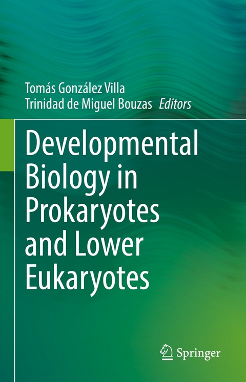 Developmental Biology in Prokaryotes and Lower Eukaryotes - 