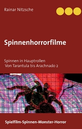 Spinnenhorrorfilme - Rainar Nitzsche