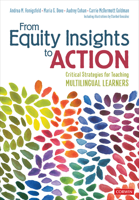 From Equity Insights to Action - Andrea Honigsfeld, Maria G. Dove, Audrey F. Cohan, Carrie McDermott Goldman