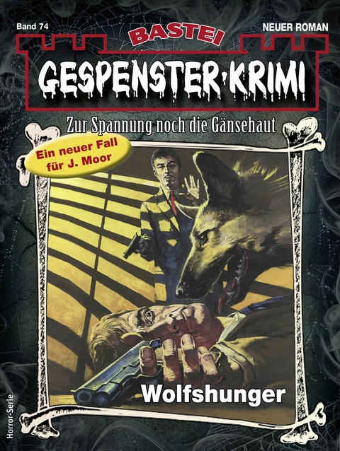 Gespenster-Krimi 74 - Katharina Hadinger