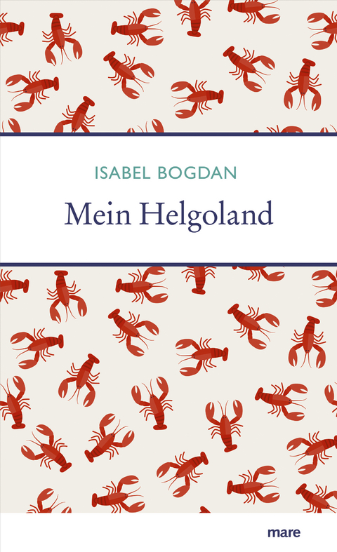 Mein Helgoland - Isabel Bogdan