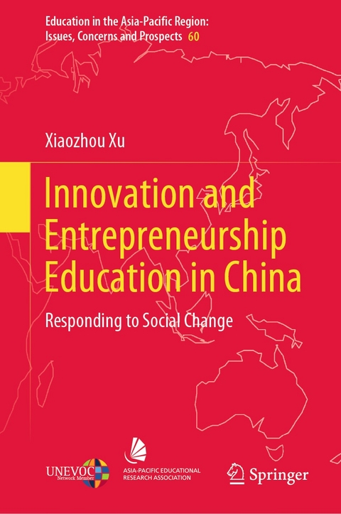 Innovation and Entrepreneurship Education in China - Xiaozhou Xu