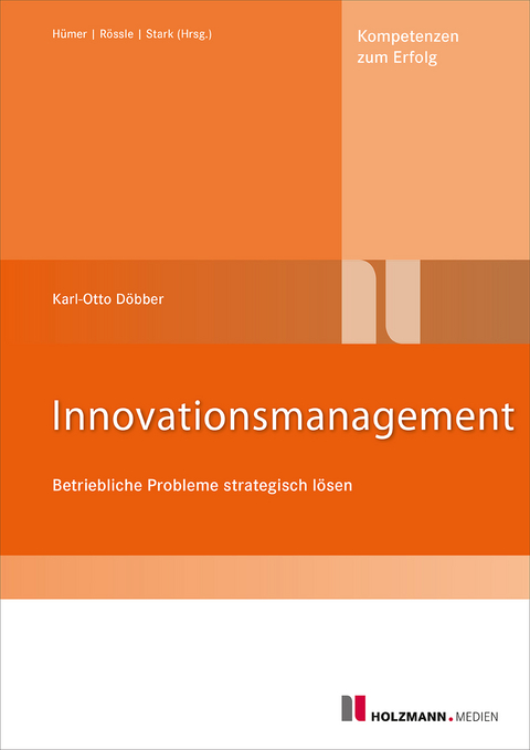 Innovationsmanagement - Karl-Otto Döbber