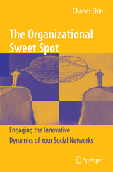 The Organizational Sweet Spot - Charles Ehin