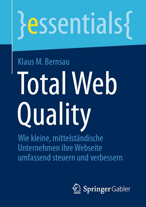 Total Web Quality - Klaus M. Bernsau